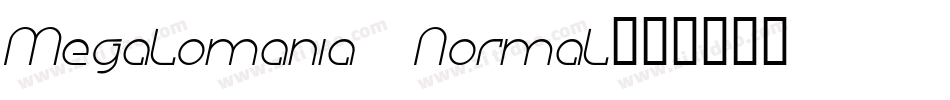 Megalomania Normal字体转换